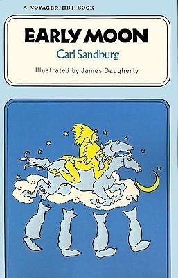 Early Moon(English, Paperback, Sandburg Carl)