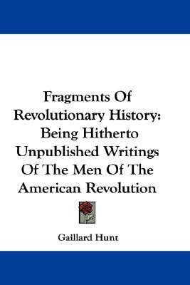 Fragments Of Revolutionary History(English, Paperback, unknown)