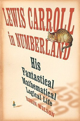 Lewis Carroll in Numberland(English, Hardcover, Wilson Robin)