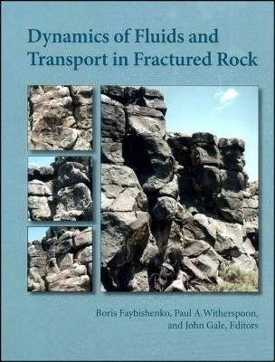 Dynamic Fluids and Transport in Fractured Rock(English, Hardcover, unknown)