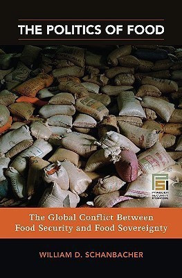 The Politics of Food(English, Hardcover, Schanbacher William D.)