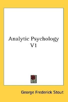 Analytic Psychology V1(English, Paperback, Stout George Frederick)