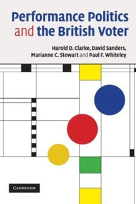 Performance Politics and the British Voter(English, Paperback, Clarke Harold D.)