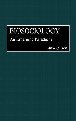 Biosociology(English, Hardcover, Walsh Anthony)