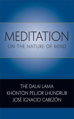 Meditation on the Nature of Mind(English, Paperback, Dalai Lama XIV Khonton Peljor)