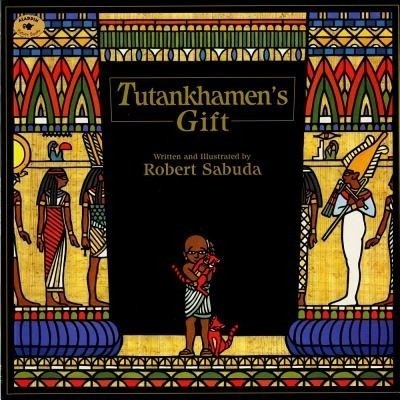 Tutankhamen's Gift(English, Paperback, Sabuda Robert)