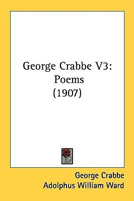George Crabbe V3(English, Paperback, Crabbe George)