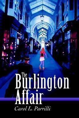 The Burlington Affair(English, Paperback, Parrilli Carol L)