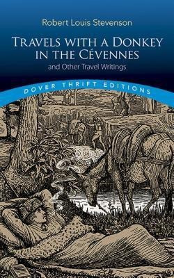 Travels with a Donkey in the Cevennes(English, Paperback, Stevenson Robert Louis)