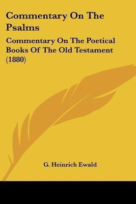 Commentary On The Psalms(English, Paperback, Ewald G Heinrich)