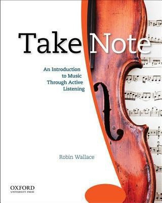 Take Note(English, Paperback, Wallace Robin Professor)