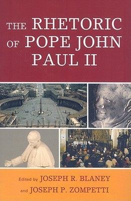 The Rhetoric of Pope John Paul II(English, Paperback, unknown)
