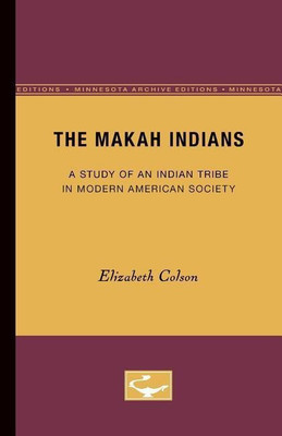 The Makah Indians(English, Paperback, Colson Elizabeth)