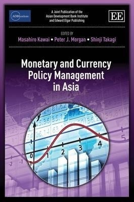 Monetary and Currency Policy Management in Asia(English, Hardcover, unknown)