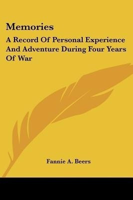 Memories(English, Paperback, Beers Fannie a)
