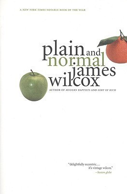 Plain and Normal(English, Paperback, Wilcox James)