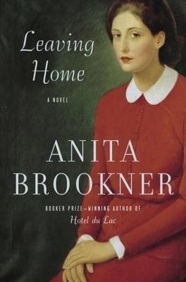 Leaving Home(English, Electronic book text, Brookner Anita)