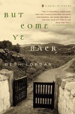 But Come Ye Back(English, Paperback, Lordan Beth)