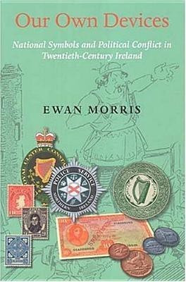 Our Own Devices(English, Hardcover, Morris Ewan)