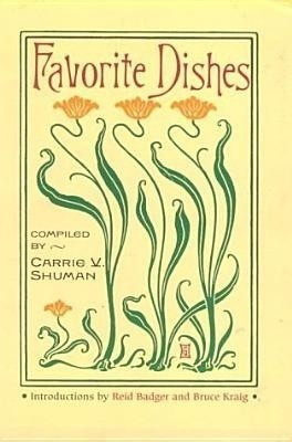 Favorite Dishes(English, Paperback, Shuman Carrie V.)