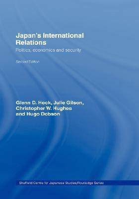 Japan's International Relations(English, Hardcover, Hook Glenn D.)