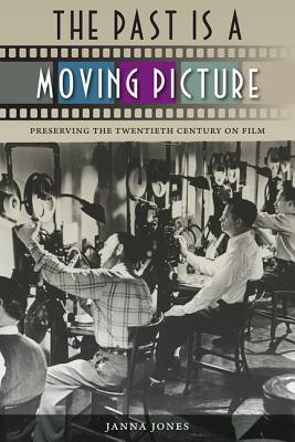 The Past Is a Moving Picture(English, Paperback, Jones Janna)