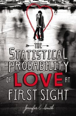 The Statistical Probability of Love at First Sight(English, Hardcover, Smith Jennifer E)