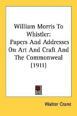 William Morris To Whistler(English, Paperback, Crane Walter)