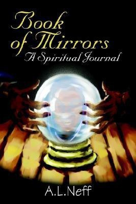 Book of Mirrors(English, Paperback, D'Amato-Neff Adam L)