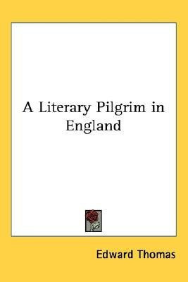 A Literary Pilgrim in England(English, Paperback, Thomas Edward)