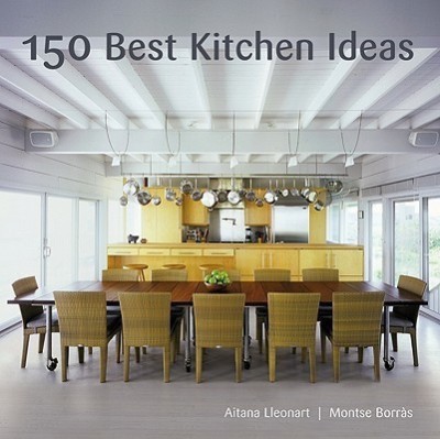 150 Best Kitchen Ideas(English, Hardcover, Borras Montse)