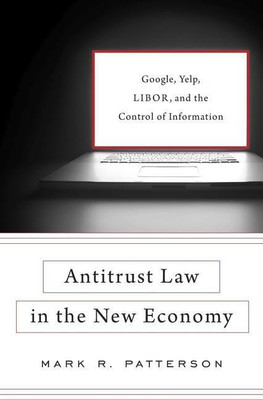 Antitrust Law in the New Economy(English, Hardcover, Patterson Mark R.)