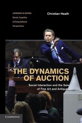 The Dynamics of Auction(English, Paperback, Heath Christian)