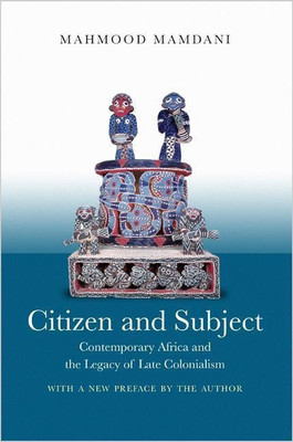 Citizen and Subject(English, Paperback, Mamdani Mahmood)