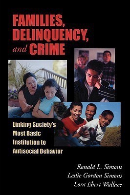 Families, Delinquency, and Crime(English, Paperback, Simons Ronald L.)