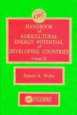 Handbook of Agriculture Energy Potential Development, Volume III(English, Hardcover, Duke)