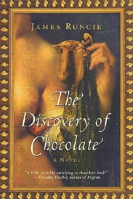 The Discovery of Chocolate(English, Paperback, Runcie James)