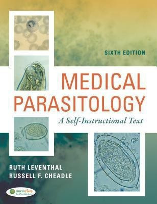 Medical Parasitology 3e a Self-Instructional Text(English, Paperback, Leventhal Ruth)