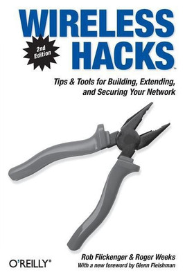 Wireless Hacks(English, Paperback, Flickenger Rob)