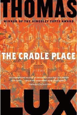 Cradle Place(English, Paperback, Lux Thomas)