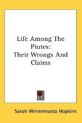 Life Among The Piutes(English, Paperback, Hopkins Sarah Winnemucca)