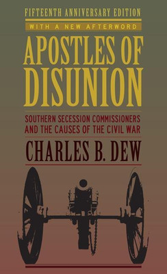Apostles of Disunion(English, Paperback, Dew Charles B.)