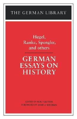German Essays on History: Hegel, Ranke, Spengler, and others(English, Paperback, unknown)