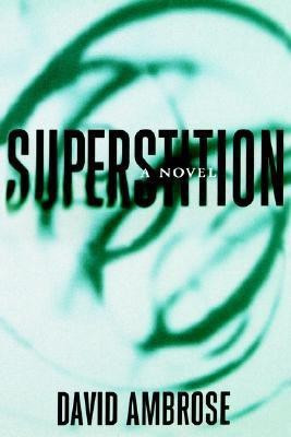 Superstition(English, Hardcover, Ambrose David)