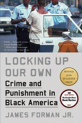 Locking Up Our Own(English, Paperback, Forman James)