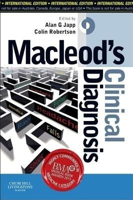 Macleod's Clinical Diagnosis International Edition(English, Paperback, Japp Alan G Dr. MBChB(Hons), BSc(Hons), MRCP, PhD)