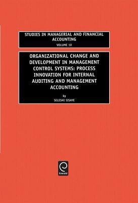 Organizational Change and Development in Management Control Systems(English, Hardcover, unknown)