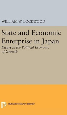 State and Economic Enterprise in Japan(English, Hardcover, Lockwood William Wirt)