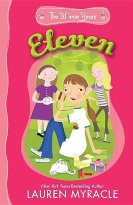Eleven(English, Paperback, Myracle Lauren)