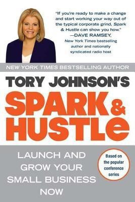Spark & Hustle(English, Paperback, Johnson Tory)